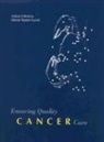 Commission On Life Sciences, Institute of Medicine, Institute of Medicine and National Resea, Institute of Medicine and National Research Council, National Academy of Sciences, National Cancer Policy Board... - Ensuring Quality Cancer Care