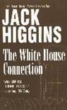 Jack Higgins - The White House Connection