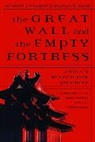 Andrew Nathan, Andrew J. Nathan, Robert Ross, Robert S. Ross - Great Wall and the Empty Fortress