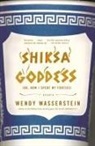 Wendy Wasserstein - Shiksa Goddess