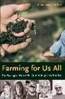 Michael Mayerfeld Bell, Michael Mayerfeld (Associate Professor of Rural Sociology) Bell - Farming for Us All