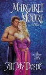 Margaret Moore - All My Desire