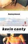 Kevin Canty - Honeymoon