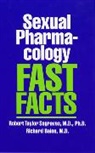 Richard Balon, Robert Taylor Segraves - Sexual Pharmacology: Fast Facts