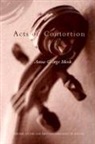 Anna George Meek, Paulo Roberto de Almeida - Acts of Contortion