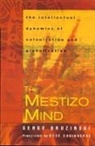Deke Dusinberre, Serge Gruzinksi, Serge Gruzinski - The Mestizo Mind