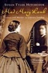Susan Hitchcock, Susan Tyler Hitchcock - Mad Mary Lamb