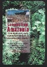 Richard Bierregaard, Richard Bierregaard, Richard O. Bierregaard, Bierregaard Richard, Claude Gascon, Gascon Claude... - Lessons from Amazonia