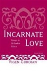 Vigen Guroian, Vigen Guroian - Incarnate Love