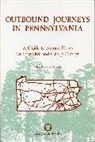 Marcia Bonta, Marcia M. Bonta - Outbound Journeys in Pennsylvania