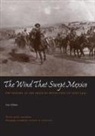 Anita Brenner, George R. Leighton, George R. Leighton - The Wind That Swept Mexico