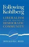 Reed, Donald R. C. Reed, Donald R.c. Reed - Following Kohlberg