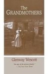 Glenway Wescott - Grandmothers