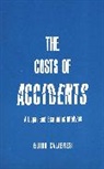 Guido Calabresi, Calabresi Guido, Guido Calbresi - The Cost of Accidents