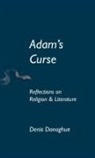 Denis Donoghue - Adam's Curse