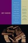 Michael Ondaatje, Michael Redhill, Est Spalding, Esta Spalding, Linda Spalding, Michael Ondaatje... - Lost Classics
