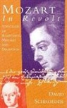 David Schroeder, David E. Schroeder, David P. Schroeder - Mozart in Revolt