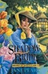 Jane Peart - Shadow Bride: 7