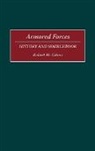 Robert M. Citino, Robert Michael Citino - Armored Forces
