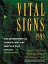 Lester Russell Brown, Brian Halweil, Michael Renner, Linda Starke - Vital Signs 1999