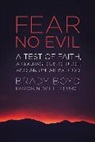 Brady Boyd - Fear No Evil