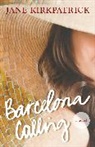 Jane Kirkpatrick - Barcelona Calling