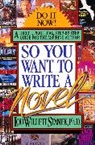 Lou W Stanek, Lou W. Stanek, Lou Willett Stanek - So You Want to Write a Novel