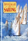 Stephen Colgate, Steve Colgate, Marcia Wiley, Marcia D. Wiley - Steve Colgate on Sailing