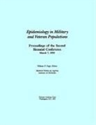 Institute of Medicine, Medical Follow-Up Agency, National Academy of Sciences, William F Page, William F. Page - Epidemiology in Military and Veteran Populations