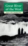 David Lowenthal, Robert Carriker, Robert C. Carriker, William L Lang, William L. Lang - Great River of the West