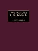 John F. Riddick,  Riddick John F. - Who Was Who in British India