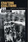 Peter R. Kingstone, Peter R. (Professor and Co-Director Kingstone - Crafting Coalitions for Reform