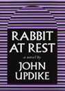 John Updike - Rabbit At Rest