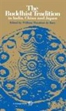 William Theodore De Bary, William Theodore De Bary - The Buddhist Tradition