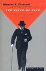 Sir Winston S. Churchill, Winston Churchill, Winston S. Churchill - The Hinge of Fate