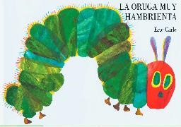 Eric Carle, Greenfield - La oruga muy hambrienta