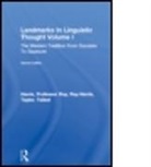 Professo Harris, Professor Roy Harris, Roy Harris, Talbot Taylor, Talbot J. Taylor - Landmarks In Linguistic Thought Volume I