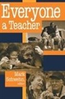 Mark Schwehn, Mark R. Schwehn - Everyone a Teacher