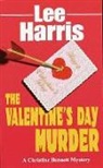 Lee Harris - The Valentine's Day Murder