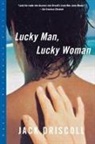 Jack Driscoll - Lucky Man, Lucky Woman