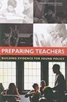 Board On Testing And Assessment, Center For Education, Committee on the Study of Teacher Prepar, Committee on the Study of Teacher Preparation Programs in the United States, Division Of Behavioral And Social Scienc, Division of Behavioral and Social Sciences and Education... - Preparing Teachers