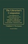 Vladimir Wertsman, Vladimir F Wertsman, Vladimir F. Wertsman - The Librarian's Companion