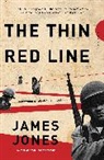 James Jones, Francine Prose - The Thin Red Line