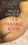 Per Olov Enquist, Per Olov Enquist - The Parable Book