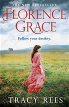 Tracy Rees, Rees Tracy - Florence Grace