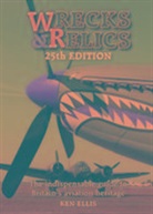 Ken Ellis, Ken (Author) Ellis - Wrecks & Relics 25th Edition