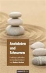Robert Huber - Anekdoten und Schnurren