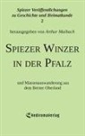 Arthur Maibach, Arthur Maibach, Arthu Maibach, Arthur Maibach - Spiezer Winzer in der Pfalz