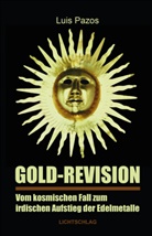 Luis Pazos - Gold-Revision