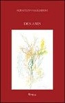 Sebastiano Saglimbeni - Des amis. Ediz. italiana
